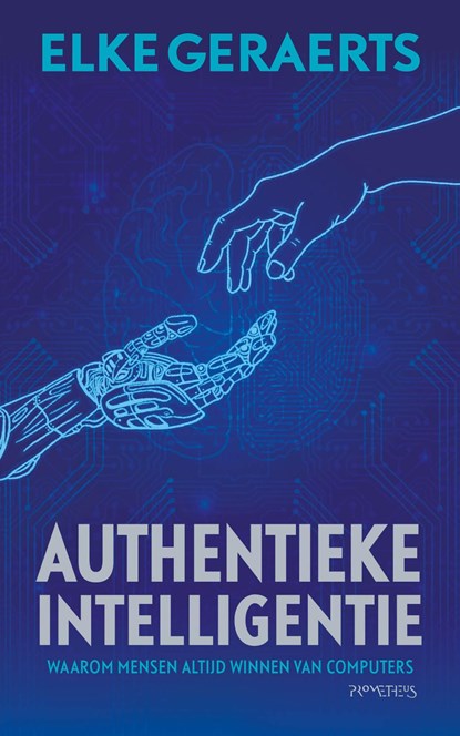 Authentiek intelligentie, Elke Geraerts - Ebook - 9789044640564