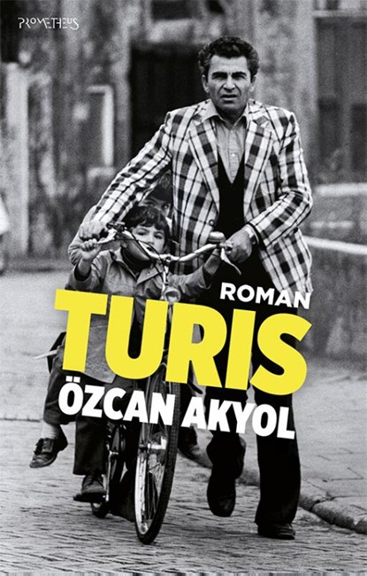 Turis, Özcan Akyol - Paperback - 9789044641271