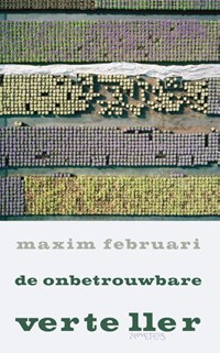 De onbetrouwbare verteller | Maxim Februari | 
