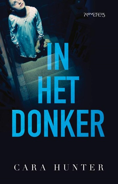 In het donker, Cara Hunter - Paperback - 9789044641820