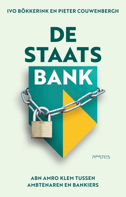 De staatsbank, Ivo Bökkerink ; Pieter Couwenbergh - Ebook - 9789044642230