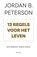 12 regels voor het leven, Jordan Peterson - Paperback - 9789044642292