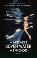 Boven water | Margaret Atwood | 