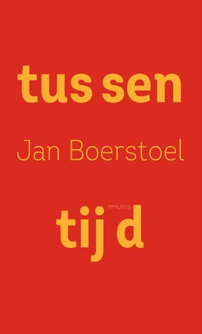 Tussentijd, Jan Boerstoel - Gebonden - 9789044642629