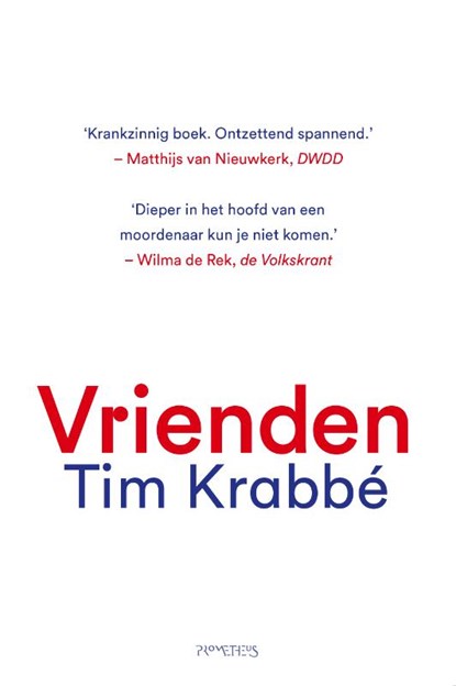 Vrienden, Tim Krabbé - Gebonden - 9789044642681