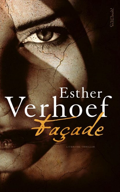 Façade, Esther Verhoef - Gebonden - 9789044643374