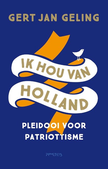 Ik hou van Holland, Gert Jan Geling - Paperback - 9789044643831