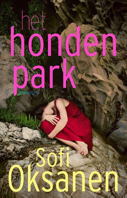 Het hondenpark, Sofi Oksanen - Ebook - 9789044644234