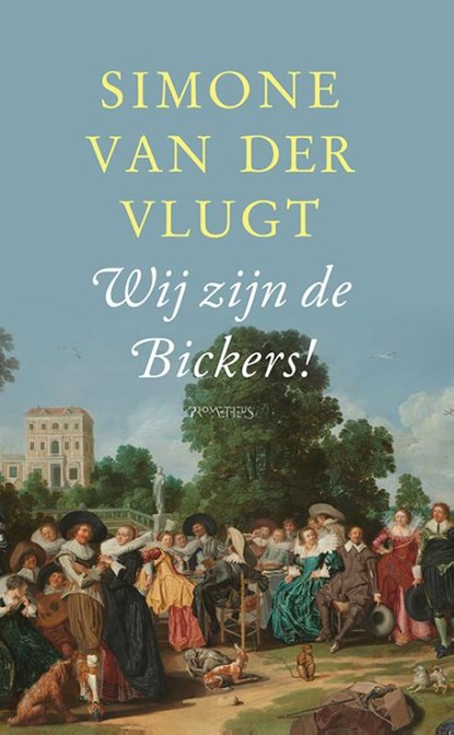 Wij zijn de Bickers!, Simone van der Vlugt - Gebonden - 9789044644623