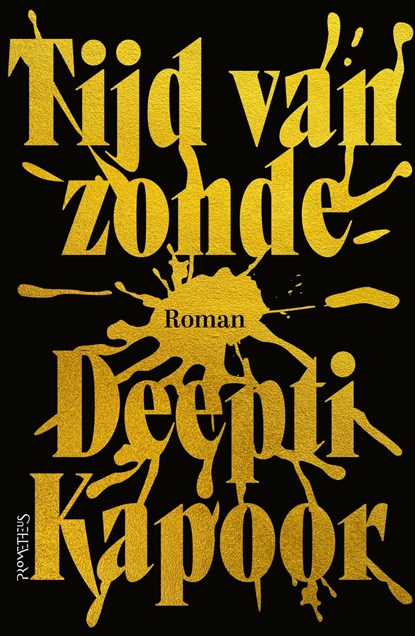 Tijd van zonde, Deepti Kapoor - Ebook - 9789044645682