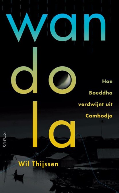 Wandola, Wil Thijssen - Paperback - 9789044645743