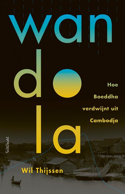 Wandola, Wil Thijssen - Ebook - 9789044645750