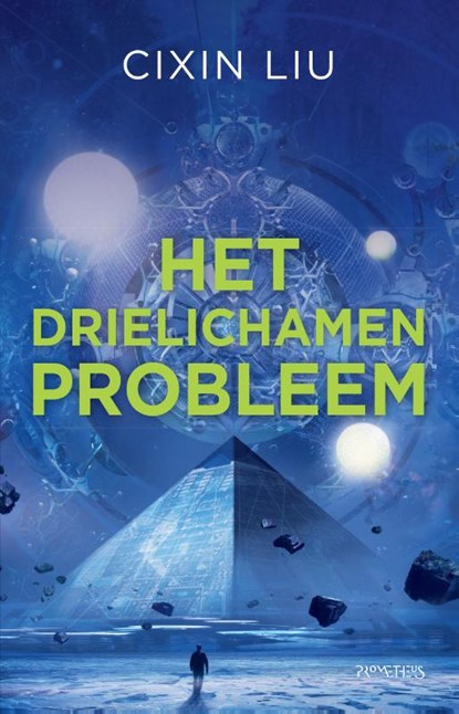 Het drielichamenprobleem, Cixin Liu - Paperback - 9789044645798