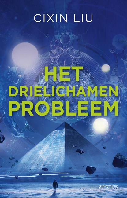 Het drielichamenprobleem, Cixin Liu - Ebook - 9789044645804