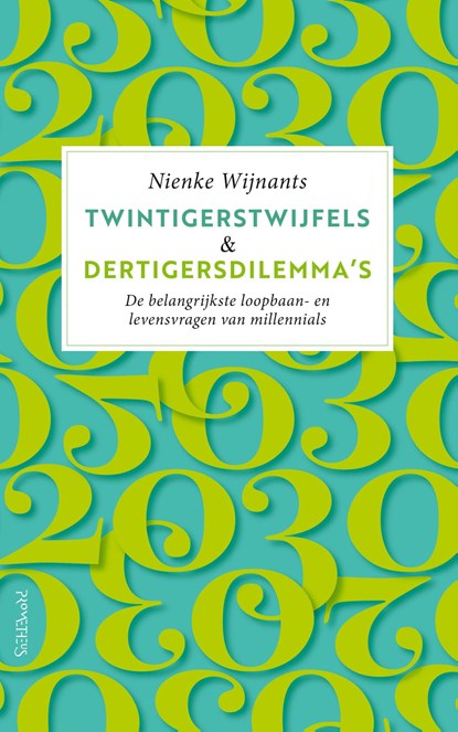 Twintigerstwijfels & dertigersdilemma's, Nienke Wijnants - Ebook - 9789044645972