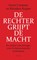 De rechter grijpt de macht, Geert Corstens ; Reindert Kuiper - Paperback - 9789044646153