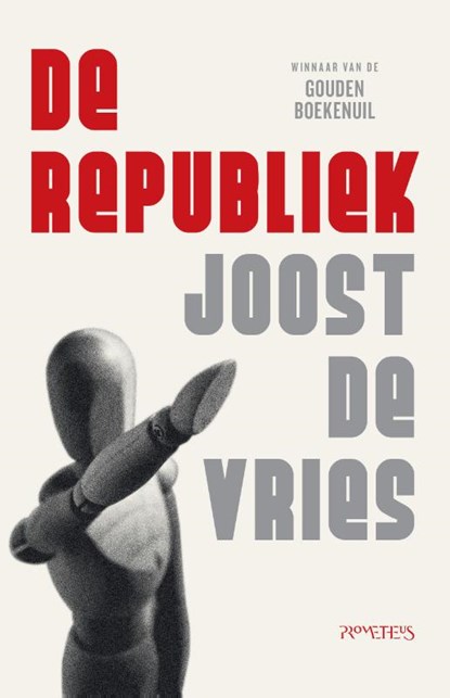 De republiek, Joost de Vries - Paperback - 9789044646306