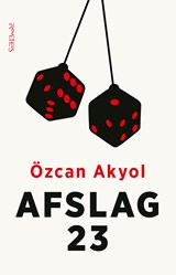 Afslag 23 | Özcan Akyol | 9789044646474