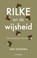 Rilke en de wijsheid, Jan Oegema - Paperback - 9789044646504