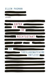 Kafka in de rechtsstaat - Ellen Pasman - 9789044646771