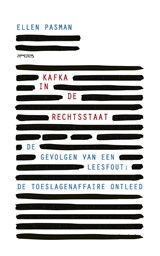 Kafka in de rechtstaat - Ellen Pasman - 9789044647495