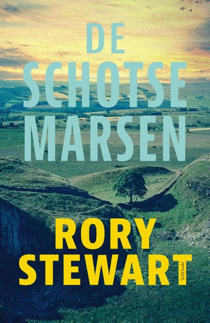 De Schotse Marsen, Rory Stewart - Paperback - 9789044647549