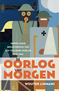 De oorlog van morgen | Wouter Linmans | 
