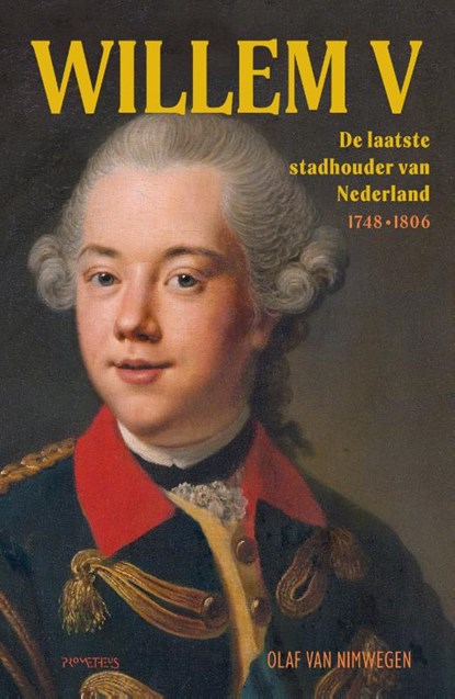 Willem V, Olaf van Nimwegen - Gebonden - 9789044648218