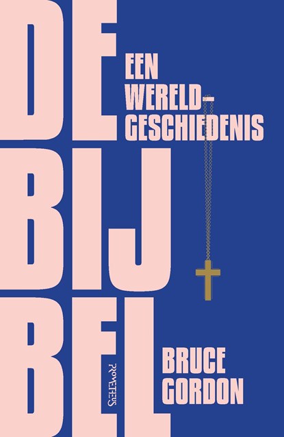 De Bijbel, Bruce Gordon - Gebonden - 9789044648744