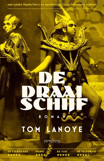 De draaischijf, Tom Lanoye - Ebook - 9789044649338