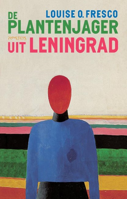 De plantenjager uit Leningrad, Louise O. Fresco - Paperback - 9789044649475