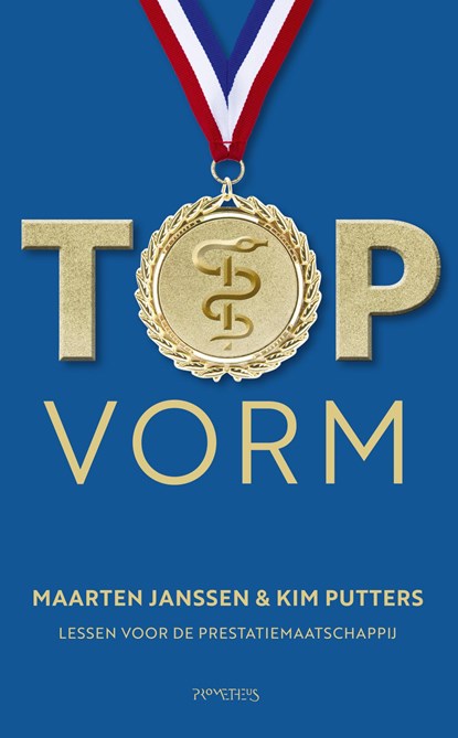 Topvorm, Maarten Janssen ; Kim Putters - Ebook - 9789044649604