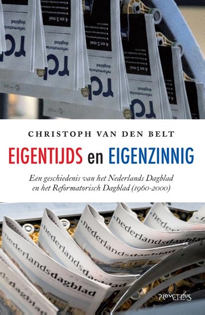 Eigentijds en eigenzinnig, Christoph van den Belt - Paperback - 9789044649680