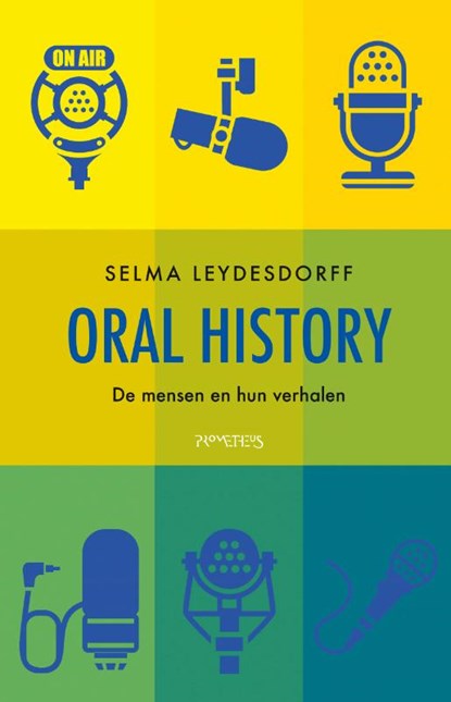 Oral history, Selma Leydesdorff - Paperback - 9789044649772