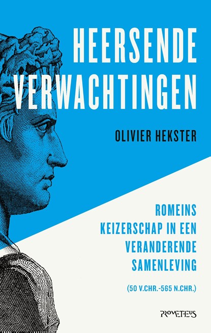 Heersende verwachtingen, Olivier Hekster - Ebook - 9789044649802