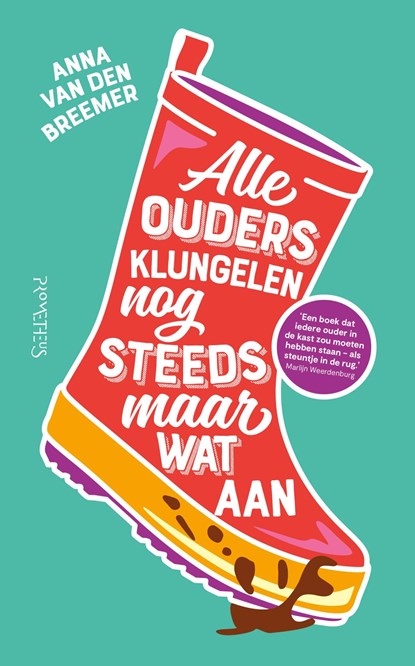 Alle ouders klungelen nog steeds maar wat aan, Anna van den Breemer - Ebook - 9789044649949