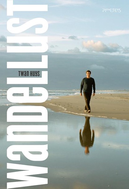 Wandellust, Twan Huys - Paperback - 9789044650037