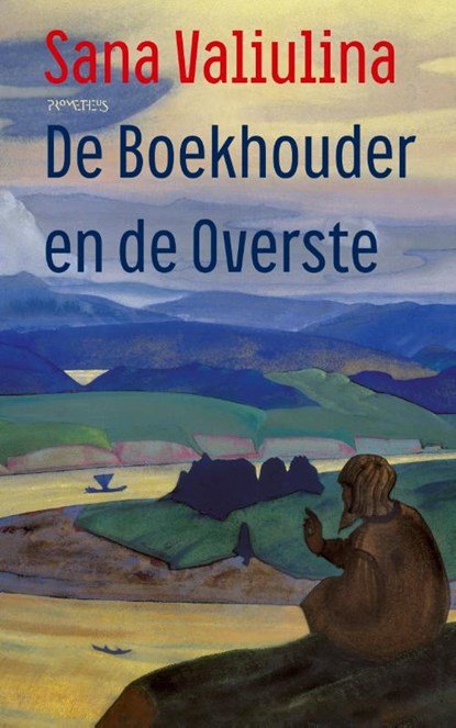 De Boekhouder en de Overste, Sana Valiulina - Gebonden - 9789044650242