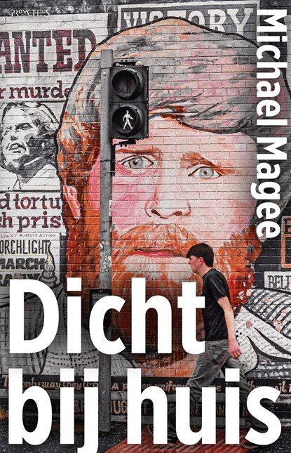 Dicht bij huis, Michael Magee - Paperback - 9789044651041