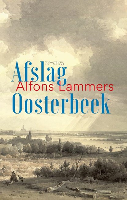 Afslag Oosterbeek, Alfons Lammers - Gebonden - 9789044651324