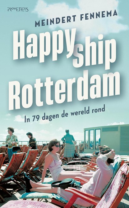 Happy ship Rotterdam, Meindert Fennema - Ebook - 9789044651430
