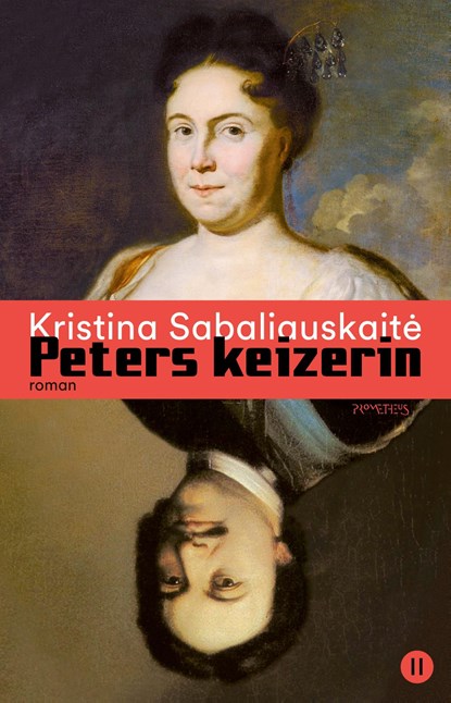 Peters keizerin II, Kristina Sabaliauskaitė - Ebook - 9789044651515
