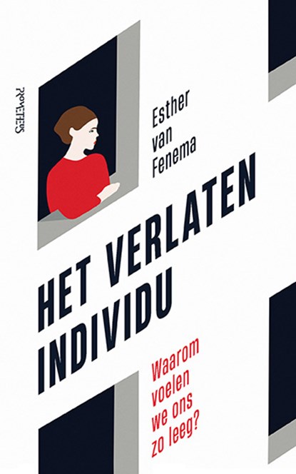 Het verlaten individu, Esther van Fenema - Paperback - 9789044651591