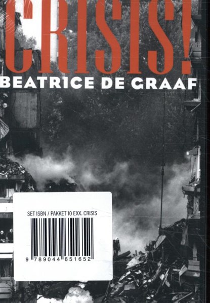 Pakket 10ex. Crisis!, Beatrice de Graaf - Paperback - 9789044651652