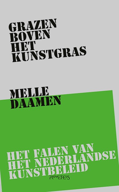 Grazen boven het kunstgras, Melle Daamen - Paperback - 9789044651676