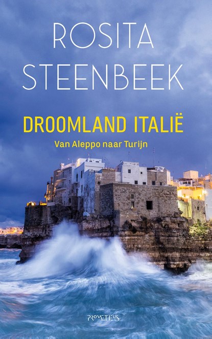 Droomland Italië, Rosita Steenbeek - Ebook - 9789044652116