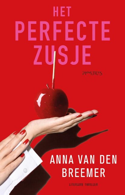 Het perfecte zusje, Anna van den Breemer - Paperback - 9789044652215