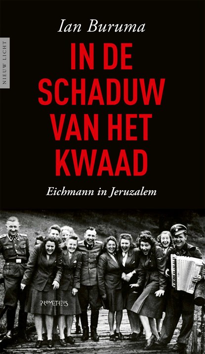 In de schaduw van het kwaad, Ian Buruma - Ebook - 9789044652369