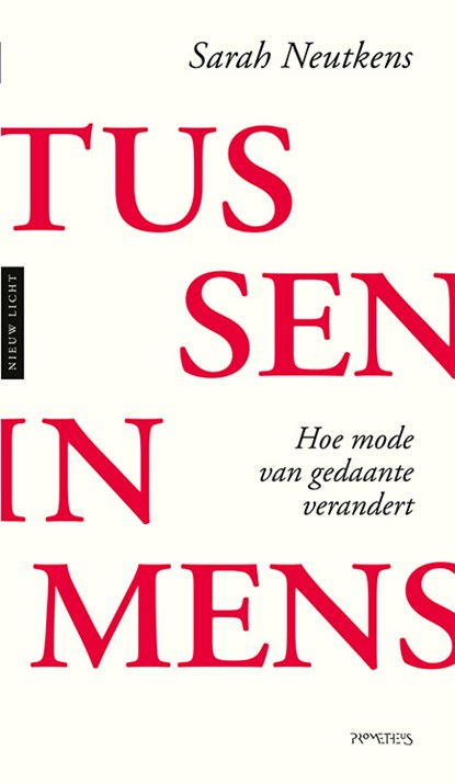 Tusseninmens, Sarah Neutkens - Paperback - 9789044652475