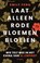Laat alleen rode bloemen bloeien, Emily Feng - Paperback - 9789044652604